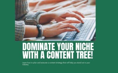 How to Dominate Your Niche with a Monthly Content Tree